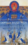 Johan Huizinga, Anton van der Lem - Herfsttij der middeleeuwen