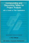 Price Gittinger, J. - Compounding and discounting tables for project analysis with a guide to their applications