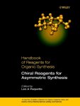 Paquette, Leo A. - Handbook of Reagents for Organic Synthesis Chiral Reagents for Asymmetric Synthesis