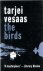Tarjei Vesaas - The Birds