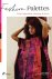 Lauren Wager; Sophia Ahmad - Fashion Palettes: Color Inspiration, Meaning and Mood