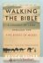 Walking the Bible --- A Jou...