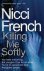 French, Nicci - Killing Me Softly