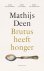  - Brutus heeft honger