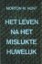 Het leven na het mislukte h...