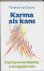 Karma als kans: zingeving e...
