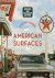  - American Surfaces