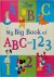 My Big Book of Abc and 123