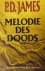 P.D. James - Melodie des doods