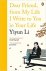Yiyun Li 59450 - Dear Friend, From My Life I Write to You in Your Life