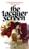 THE LACQUER SCREEN