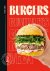 Burgers / Trendy food, chef...