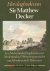 Decker, Sir Matthew - Het dagboek van Sir Matthew Decker - Een Nederlandse Engelsman over Nederland in 1748 en een overzicht van de buitens in de 18de eeuw