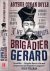 Exploits of Brigadier Gerar...