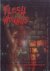 Flesh Wounds. A graphic novel