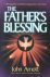 The Fathers Blessing / A Re...