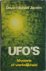 Ufo's Mysterie of werkelijk...