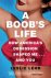Leslie Lehr - A Boob's Life
