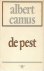 CAMUS Albert - De Pest (vertaling van La Peste - 1947)