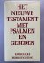 Het Nieuwe testament met ps...