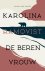 Karolina Ramqvist - De berenvrouw