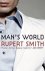 Rupert Smith - Man's World