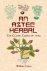 An Aztec Herbal The Classic...