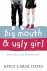Big Mouth & Ugly Girl