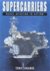 Supercarriers Naval Aviatio...