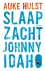 Slaap zacht, Johnny Idaho