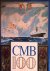 CMB 100. A century of commi...