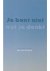 Jan van Rossum - Je bent niet wat je denkt
