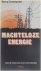Machteloze energie - over d...