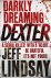 Darkly Dreaming Dexter The ...