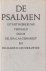 De psalmen: Uit het Hebreeu...