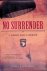 No Surrender: A World War I...