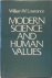 Modern Science and Human Va...