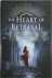 The Heart of Betrayal The R...