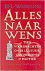 Wesseling, H.L. - Alles naar wens