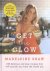 Madeleine Shaw - Get the Glow
