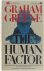 Graham Greene - The Human Factor