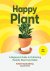 Sabharwal, Puneet - Happy Plant