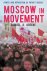 Moscow in Movement: Power a...