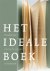 Het ideale boek - Honderd j...