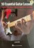 Ken Parille - 50 Essential Guitar Lessons A Source of Tips, Licks, and Tricks of the Trade to Vitalize Your Playing