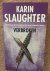 Slaughter, Karin - Verbroken