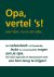 E. van Vliet - Opa Vertel 's