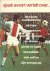 Mari, Henk de en Swart , Sjaak - Sjaak Swart vertelt over.... /  De cupdroom van Ajax