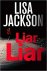 Lisa Jackson 39245 - Liar, Liar