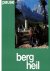 Pause, Walter - Berg Heil